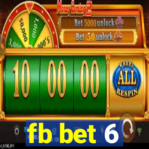 fb bet 6